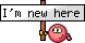 I'm New Here :text-imnewhere: